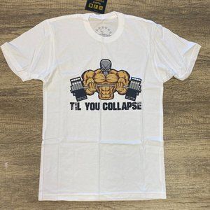 Throw back Til You Collapse T-Shirt (White)